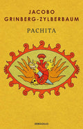 Pachita (Spanish Edition) by Jacobo Grinberg-Zylberbaum | barcode:9786073842419 | source:'9786073842419.jpg