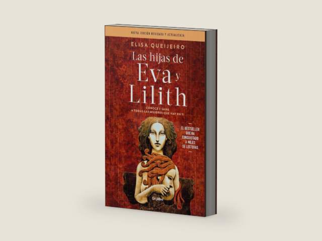 Las hijas de Eva y Lilith / The Daughters of Eve and Lilith (Spanish Edition) by Elisa Queijeiro | barcode:9786073865708 | source:'9786073865708-right-three-quarter.jpg