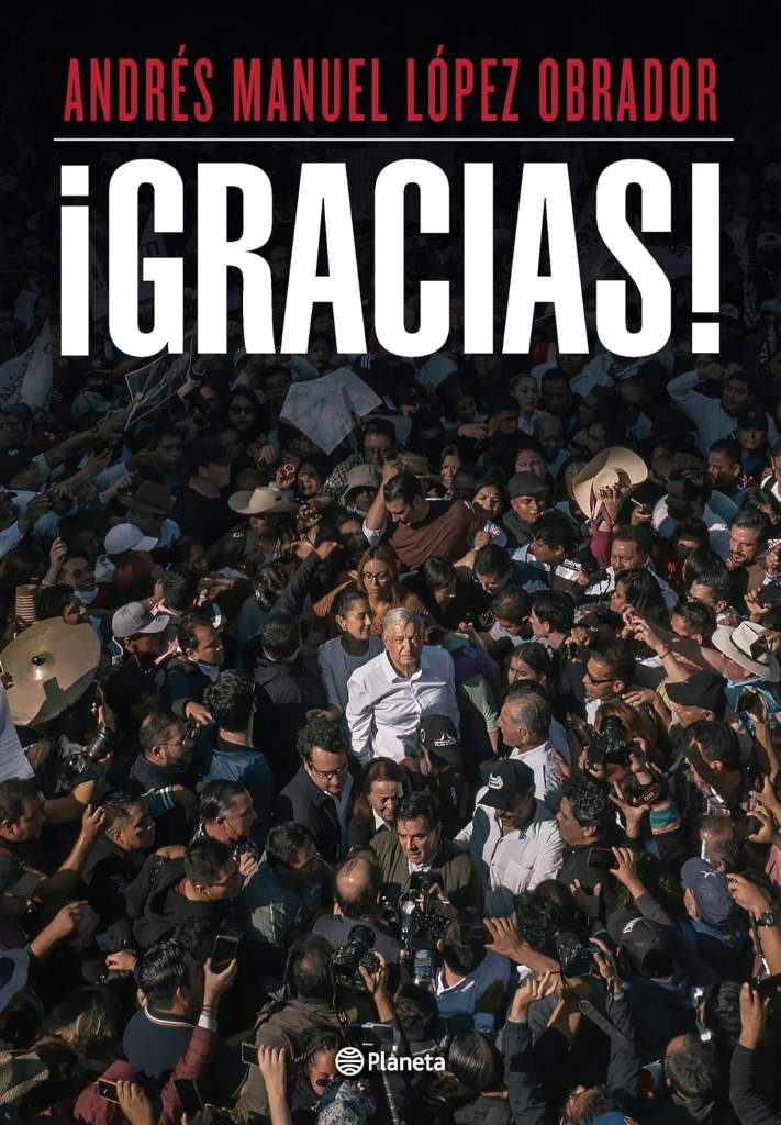 ¡Gracias! / Thank you! (Spanish Edition) by Andrés Manuel López Obrador | barcode:9786073911320 | source:'9786073911320.jpg