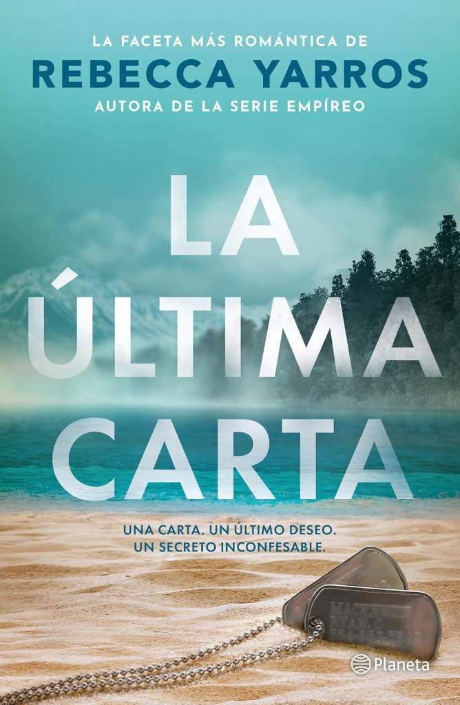 La última carta (Novela) / The Last Letter (A Novel) (Spanish Edition) by Rebecca Yarros | barcode:9786073929233 | source:'9786073929233.jpg