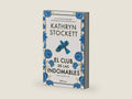 El club de las indomables (Novela) / The Calamity Club (A Novel) (Spanish Edition) by Kathryn Stockett | barcode:9786073943093 | source:'9786073943093-right-three-quarter.jpg