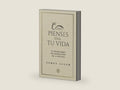 Como pienses será tu vida: El primer libro (de inspiración) de la historia (Spanish Edition) by James Allen | barcode:9786076370315 | source:'9786076370315-right-three-quarter.jpg