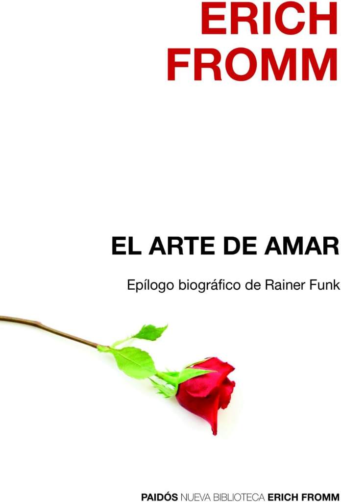 El arte de amar / The Art of Loving (Spanish Edition) by Erich Fromm | barcode:9786077470243 | source:'9786077470243.jpg
