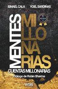 Mentes Millonarias: Cuentas Millonarias (Spanish Edition) by Yoel Sardiñas | barcode:9786078974689 | source:'9786078974689.jpg
