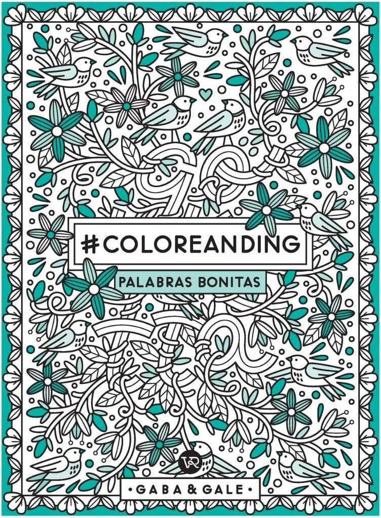 #Coloreanding: Palabras bonitas (Spanish Edition) by Gaba | barcode:9786313002078 | source:'9786313002078.jpg