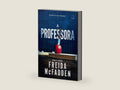 A professora (Portuguese Edition) by Freida McFadden | barcode:9786555877656 | source:'9786555877656-right-three-quarter.jpg
