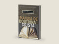 Manual de doutrina cristã (Portuguese Edition) by Louis Berkhof | barcode:9786559891757 | source:'9786559891757-right-three-quarter.jpg