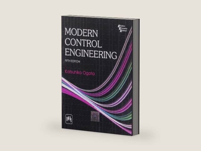 Modern Control Engineering by Katsuhiko Ogata | barcode:9788120340107 | source:'9788120340107-right-three-quarter.jpg