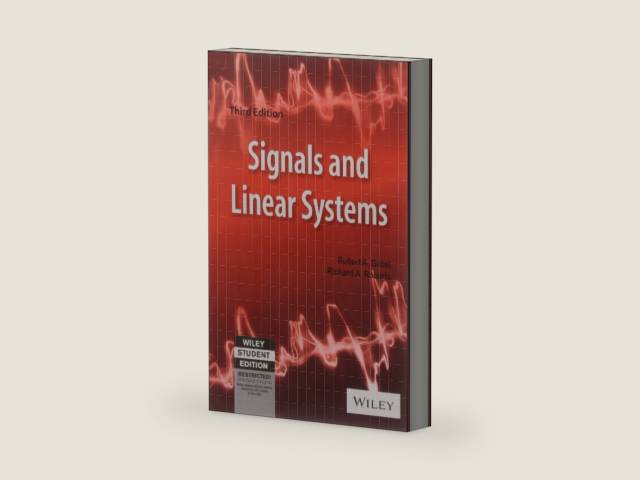 Signals and Linear Systems by Robert A. Gabel | barcode:9788126519613 | source:'9788126519613-right-three-quarter.jpg