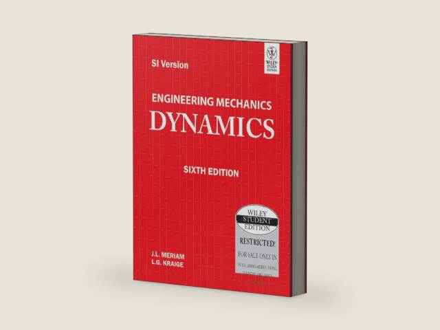 Engineering Mechanics: Dynamics [Paperback] [Aug 11, 2010] Meriam, J.L. by J.L. Meriam | barcode:9788126527632 | source:'9788126527632-right-three-quarter.jpg