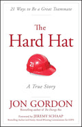 The Hard Hat: 21 Ways to Be a Great Teammate (Jon Gordon) by Jon Gordon | barcode:9788126558377 | source:'9788126558377.jpg