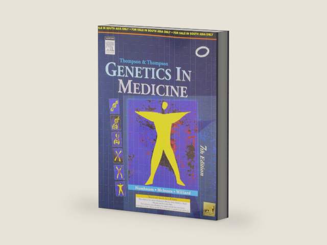 Thompson & Thompson Genetics in Medicine by Huntington F. Willard and Robert L. Nussbaum | barcode:9788131218198 | source:'9788131218198-right-three-quarter.jpg