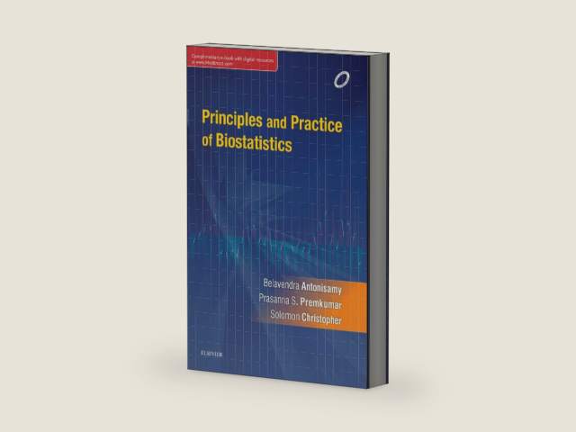 Principles and Practice of Biostatistics - E-book by B Antonisamy | barcode:9788131249420 | source:'9788131249420-right-three-quarter.jpg