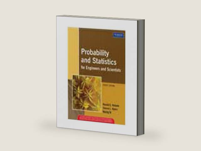PROBABILITY AND STATISTIC FOR ENG AND SCI by Ronald E. Walpole | barcode:9788131715529 | source:'9788131715529-right-three-quarter.jpg
