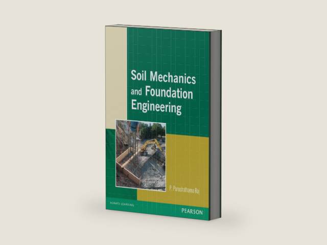 Soil Mechanics and Foundation Engineering by P. Purushothama, Raj | barcode:9788131785553 | source:'9788131785553-right-three-quarter.jpg