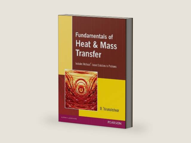 Fundamentals of Heat and Mass Transfer by THIRUMALESWAR | barcode:9788131785775 | source:'9788131785775-right-three-quarter.jpg