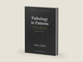 Pathology in Patterns: A USMLE Rapid Review Companion to the Pathway to USMLE Series by Vishal Tayade | barcode:9788168673014 | source:'9788168673014-right-three-quarter.jpg