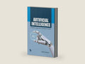 Artificial Intelligence : A Modern Approach to Intelligent Systems by Vaidehi Dastapure | barcode:9788169618113 | source:'9788169618113-right-three-quarter.jpg
