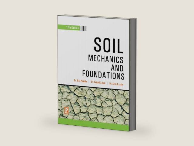 SOIL MECHANICS AND FOUNDATIONS by Dr. B.C.Punmia | barcode:9788170087915 | source:'9788170087915-right-three-quarter.jpg