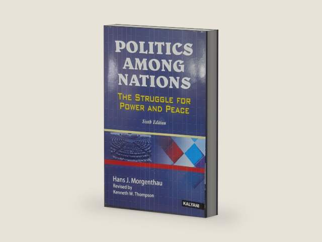 Politics Among Nations: The Struggle For Power And Peace by Hans J. Morgenthau | barcode:9788170964674 | source:'9788170964674-right-three-quarter.jpg