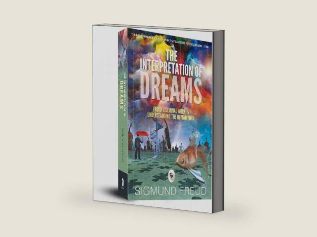 Interpretation of Dreams, The by Sigmund Freud | barcode:9788175994003 | source:'9788175994003-right-three-quarter.jpg