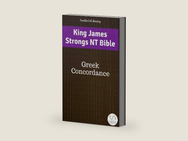 King James Strongs NT Bible: Greek Concordance (Study Bible Halseth Book 87) by Truthbetold Ministry | barcode:9788283813685 | source:'9788283813685-right-three-quarter.jpg
