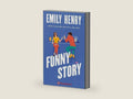 Funny Story by Emily Henry | barcode:9788367784474 | source:'9788367784474-right-three-quarter.jpg