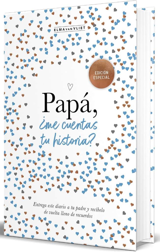 Papá, ¿me cuentas tu historia? (Edición oficial) / Dad Tell Me (Official Edition) (Spanish Edition) by Elma van Vliet | barcode:9788401022500 | source:'9788401022500.jpg