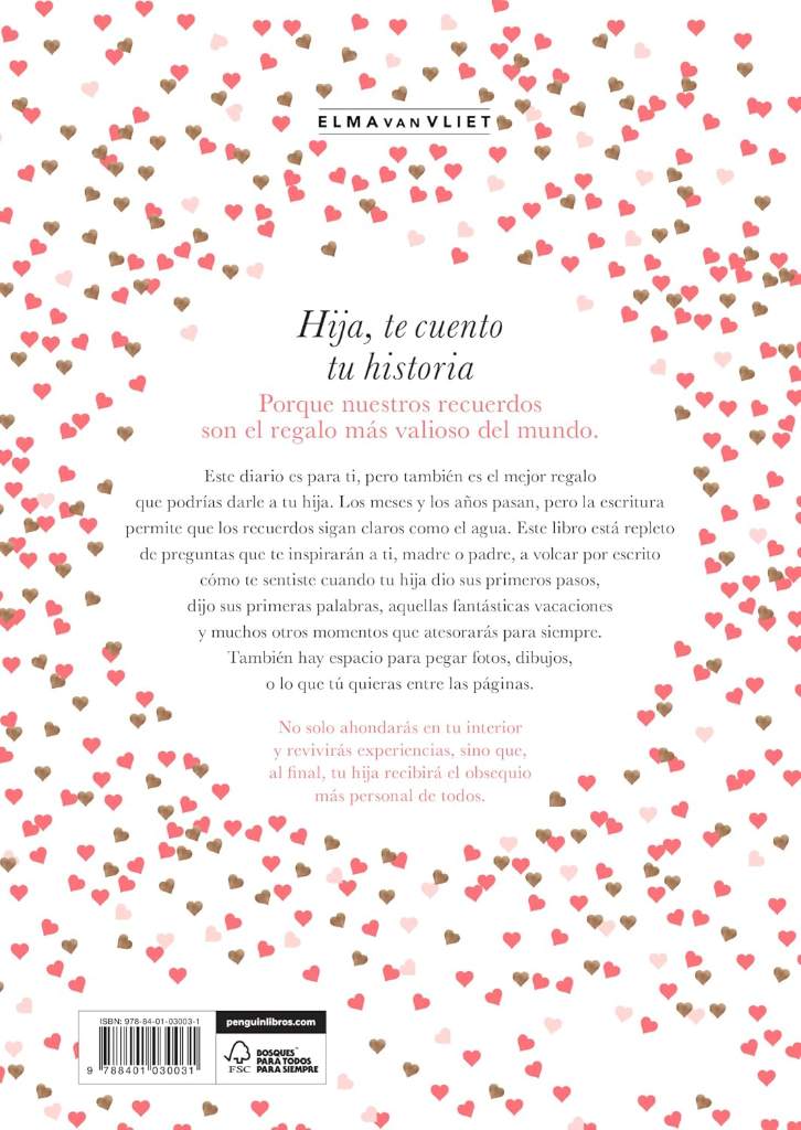 Hija, te cuento tu historia / Daughter, Let Me Tell You Your Story (Spanish Edition) by Elma van Vliet | barcode:9788401030031 | source:'9788401030031.jpg