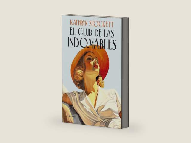 El club de las indomables: Por la autora de Criadas y señoras (Planeta Internacional) (Spanish Edition) by Kathryn Stockett | barcode:9788408320562 | source:'9788408320562-right-three-quarter.jpg