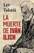 LA MUERTE DE IVÁN ILICH (Spanish Edition) by Lev Tolstói | barcode:9788410177819 | source:'9788410177819.jpg