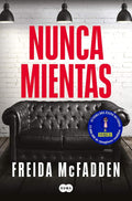 Nunca mientas (Spanish Edition) by Freida McFadden | barcode:9788410257825 | source:'9788410257825.jpg