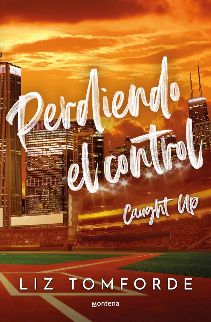 Perdiendo el control / Caught Up (LA CIUDAD DE LOS VIENTOS) (Spanish Edition) by Liz Tomforde | barcode:9788410395954 | source:'9788410395954.jpg