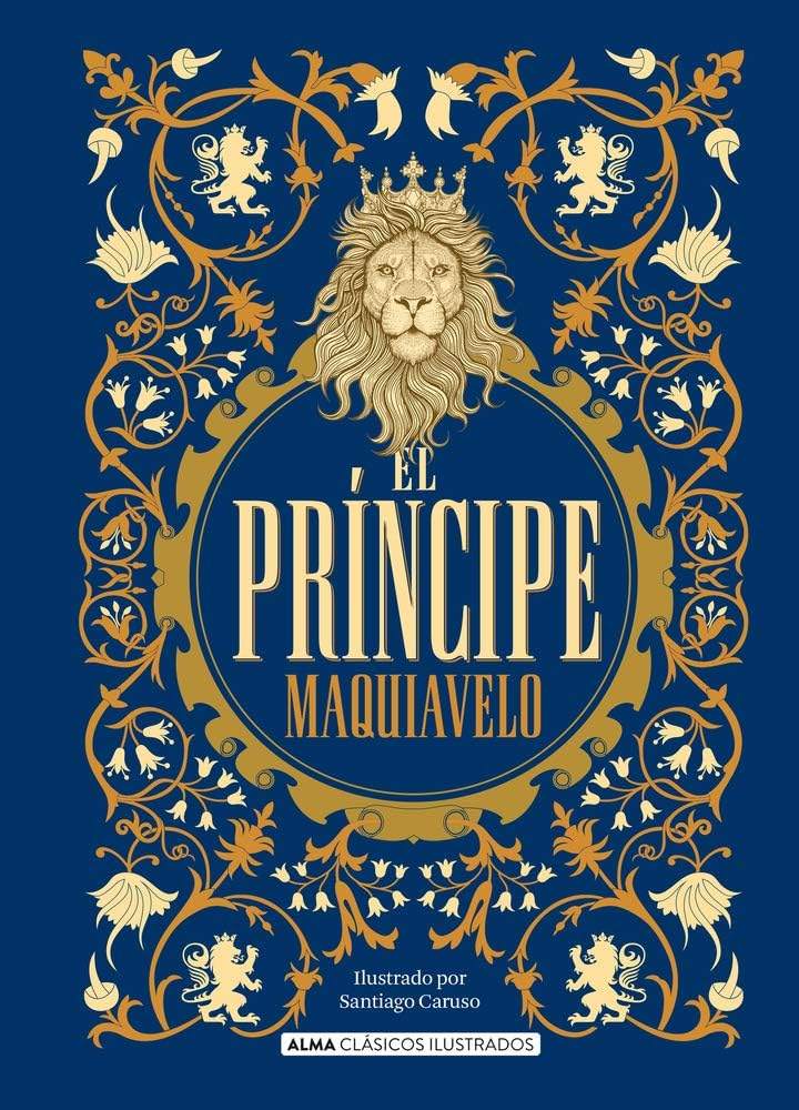El príncipe (Clásicos ilustrados) (Spanish Edition) by Nicolás Maquiavelo | barcode:9788417430825 | source:'9788417430825.jpg