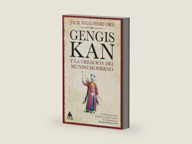 Gengis Kan y la creación del mundo moderno (Spanish Edition) by Jack Weatherford | barcode:9788417743628 | source:'9788417743628-right-three-quarter.jpg