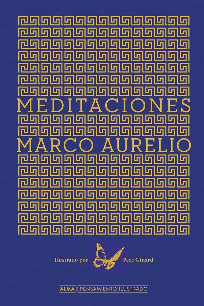 Meditaciones (Pensamiento ilustrado) (Spanish Edition) by Marco Aurelio | barcode:9788418395208 | source:'9788418395208.jpg