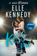 Prohibido enamorarse (Off Campus 1): El libro que ha inspirado la serie Off Campus de Prime Video (KissMe) (Spanish Edition) by Elle Kennedy | barcode:9788418509698 | source:'9788418509698.jpg