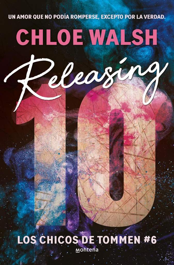 Releasing 10 (Spanish Edition) (CHICOS DE TOMMEN, LOS) by Chloe Walsh | barcode:9788419848222 | source:'9788419848222.jpg
