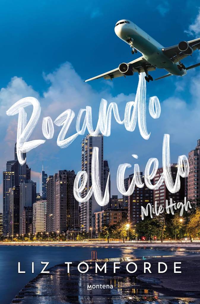 Rozando el cielo (Mile High) (Windy City 1): En el hockey y el amor, todo vale (Spanish Edition) by Liz Tomforde | barcode:9788419848277 | source:'9788419848277.jpg