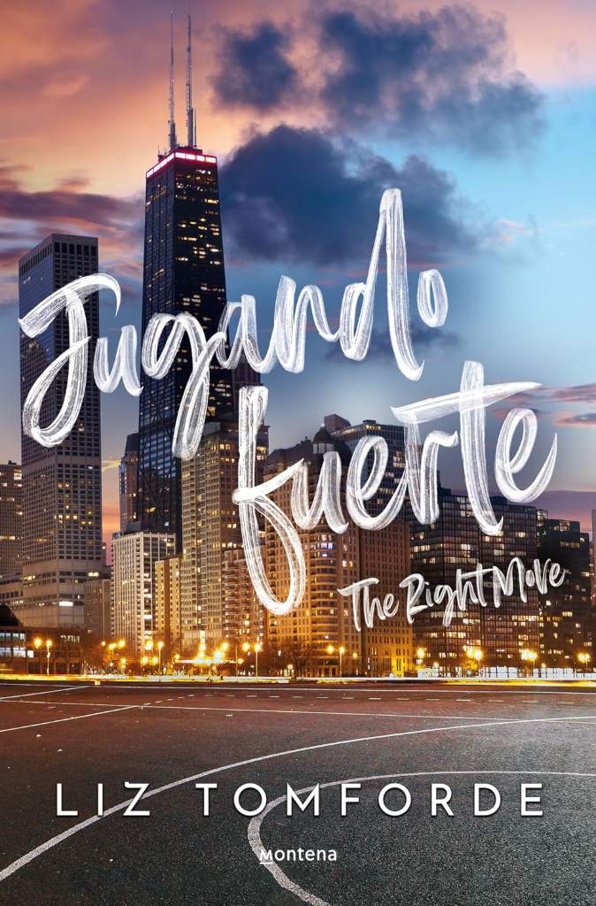 Jugando fuerte / The Right Move (LA CIUDAD DE LOS VIENTOS) (Spanish Edition) by Liz Tomforde | barcode:9788419848284 | source:'9788419848284.jpg