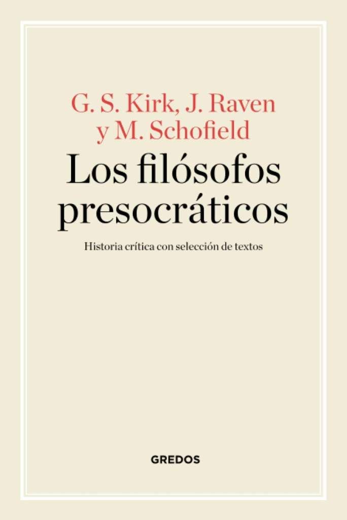 Los filósofos presocráticos (Manuales) (Spanish Edition) by Geoffrey Kirk Stephen | barcode:9788424926311 | source:'9788424926311.jpg