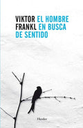 El hombre en busca de sentido (Spanish Edition) by Viktor Frankl | barcode:9788425432026 | source:'9788425432026.jpg