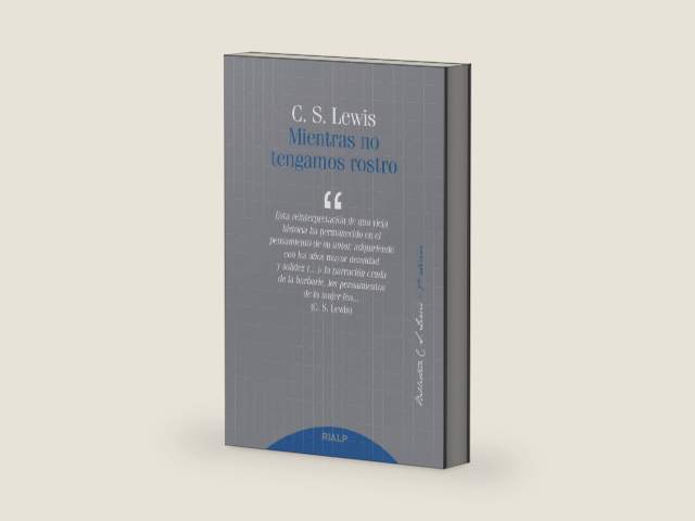 Mientras no tengamos rostro (Biblioteca C. S. Lewis nº 10) (Spanish Edition) by Clive Staples Lewis | barcode:9788432148118 | source:'9788432148118-right-three-quarter.jpg