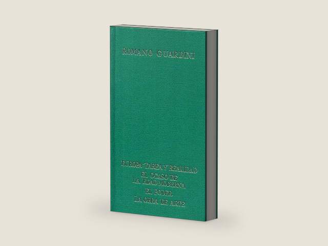 Guardini, R., obras Selectas. Tomo I -Europa: tarea y realidad - El ocaso de la Edad Moderna - El poder - La obra de arte by Romano Guardini | barcode:9788470572876 | source:'9788470572876-right-three-quarter.jpg