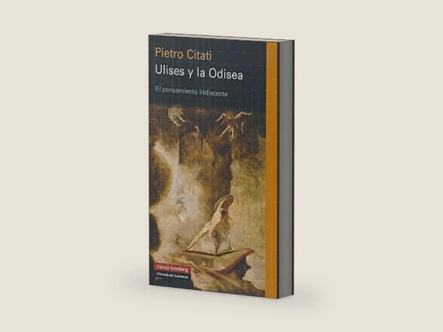 Ulises y la Odisea: El pensamiento iridiscente (Spanish Edition) by Pietro Citati | barcode:9788481096927 | source:'9788481096927-right-three-quarter.jpg