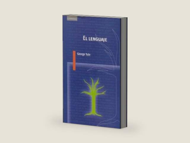 El lenguaje (Spanish Edition) by George Yule | barcode:9788483230343 | source:'9788483230343-right-three-quarter.jpg