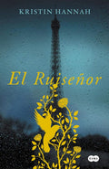 El Ruiseñor (Spanish Edition) by Kristin Hannah | barcode:9788483658956 | source:'9788483658956.jpg