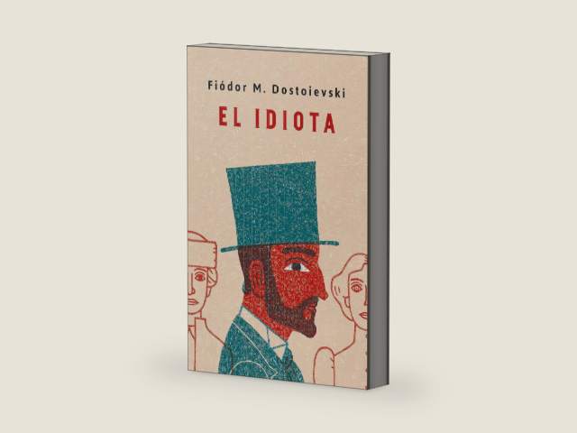 El idiota. Edición conmemorativa / Idiot. Commemorative Edition (Spanish Edition) by Fiodor M. Dostoievski | barcode:9788491054030 | source:'9788491054030-right-three-quarter.jpg