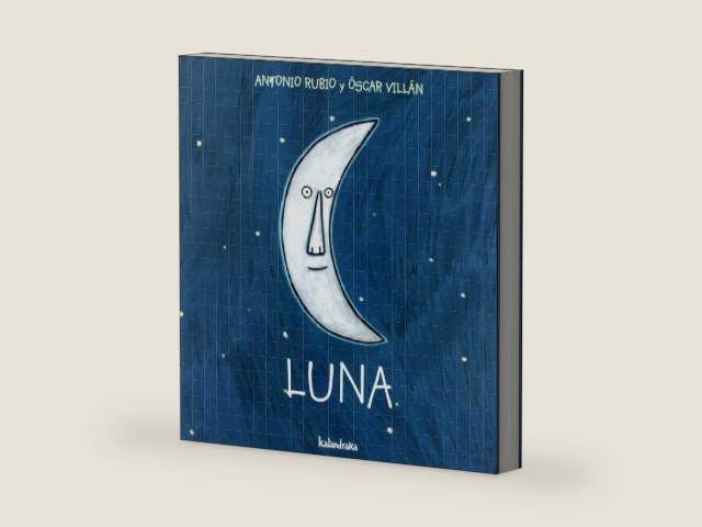 Luna (De La Cuna a La Luna) (Spanish Edition) by Antonio Rubio | barcode:9788493375973 | source:'9788493375973-right-three-quarter.jpg