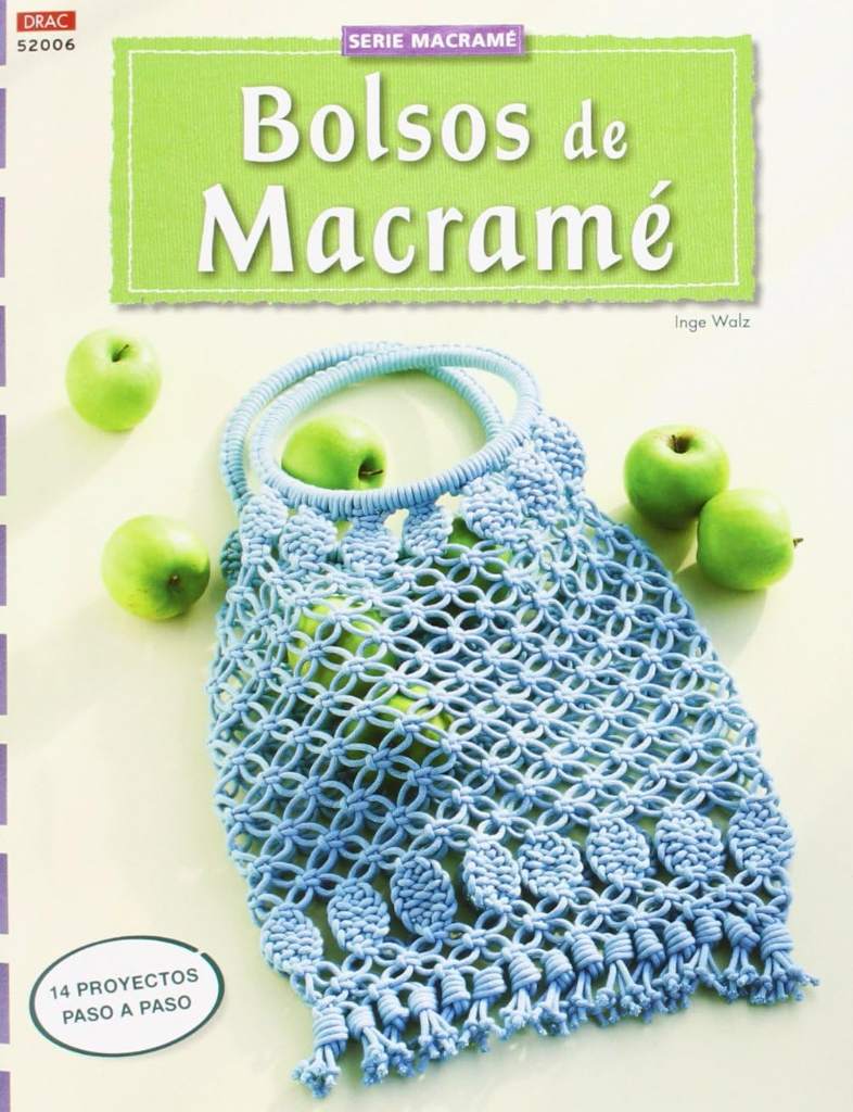 Bolsos de macramé: 14 proyectos paso a paso by Inge Walz | barcode:9788498744620 | source:'9788498744620.jpg